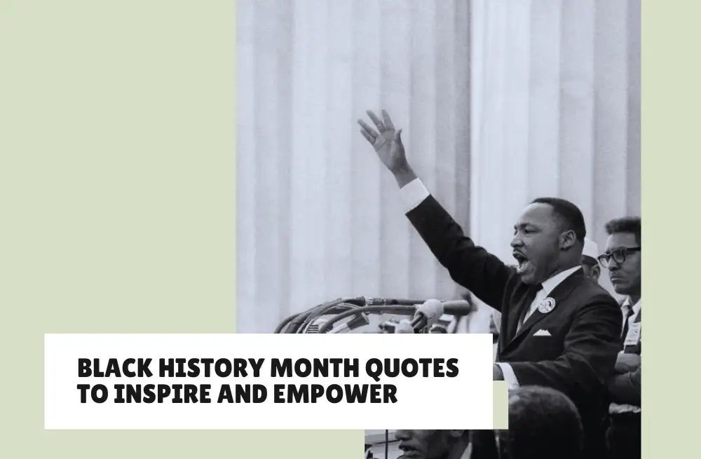 Powerful Black History Month Quotes To Inspire And Empower